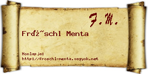Fröschl Menta névjegykártya